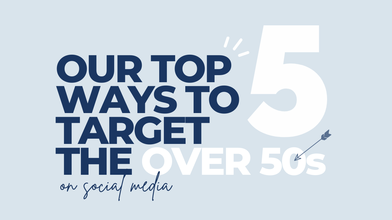 Top 5 ways to target the over 50s on Social Media